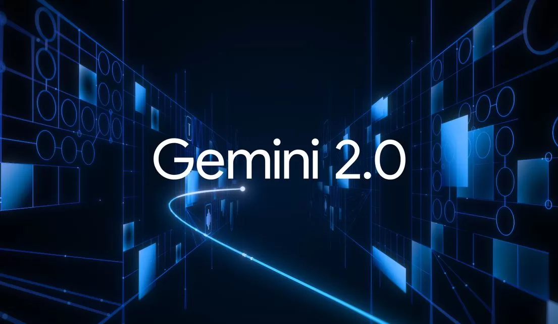 Gemini 2.0 / Google Blog